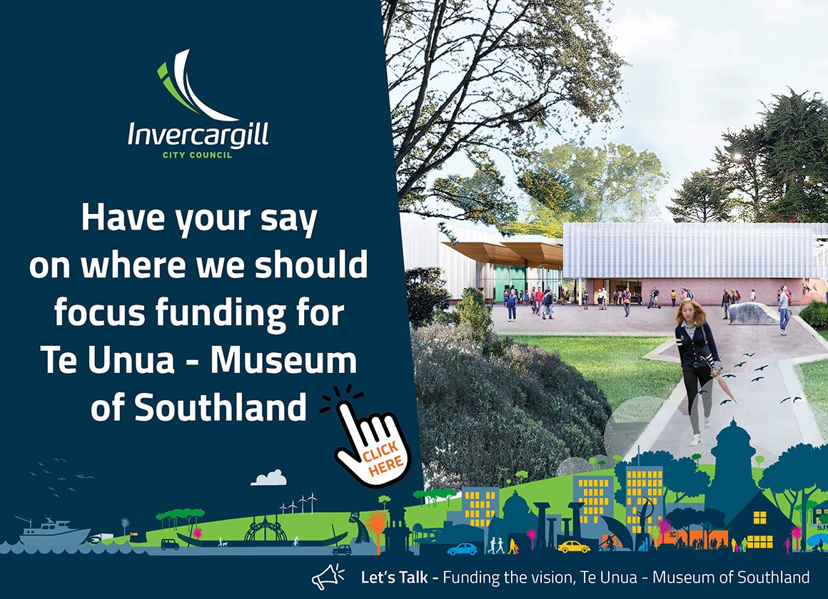 Have your say on where we should focus funding for Te Unua Museum of Southland